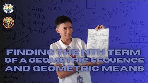 FIND THE NTH TERM OF A GEOMETRIC SEQUENCE & MEANS | Math 10 Quarter 1 Module 6 | The Equationators