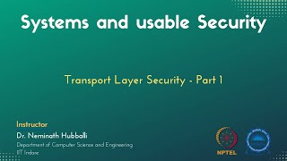 mod03lec13 - Transport Layer Security - Part 1