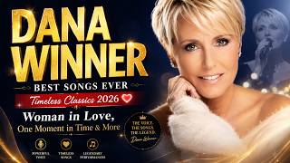 Dana Winner Best Songs Ever ❤️ Timeless Classics 2026 | Woman in Love, One Moment in Time & More