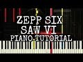 Zepp Six ( Hello Zepp ) Syunthesia Piano tutorial