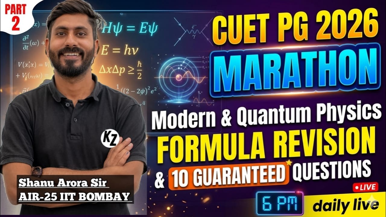 Cuet PG Physics 2026 || CUET PG physics one shot || Quantum Mechanics ...