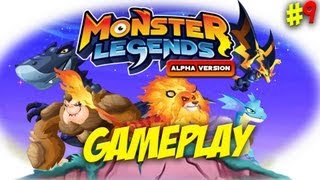 Monster Legends - Episode #9 (Gameplay)