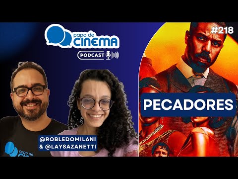 Podcast #218 :: Pecadores