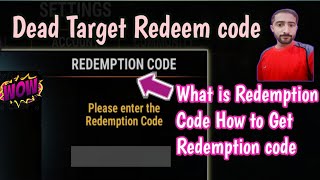 Dead target Redeem code | What is Redemption Code and how to get Redemption Code of dead target game screenshot 5