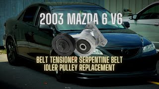 Athlete Statistics 2003 Mazda 6 v6 belt, belt tensioner replacement, pulley.