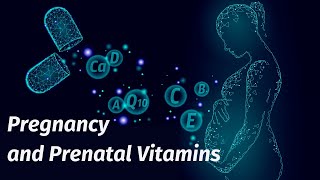 Discover the Power of Prenatal Vitamins in Pregnancy