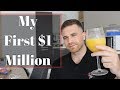 How I made $1 million dollars & The Price I Paid