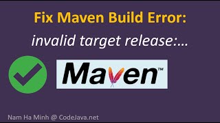 Fix Maven Build Error: invalid target release:...