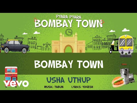 Bombay Town - Official Full Song | Pyara Pyara Bombay Town | Usha Uthup
