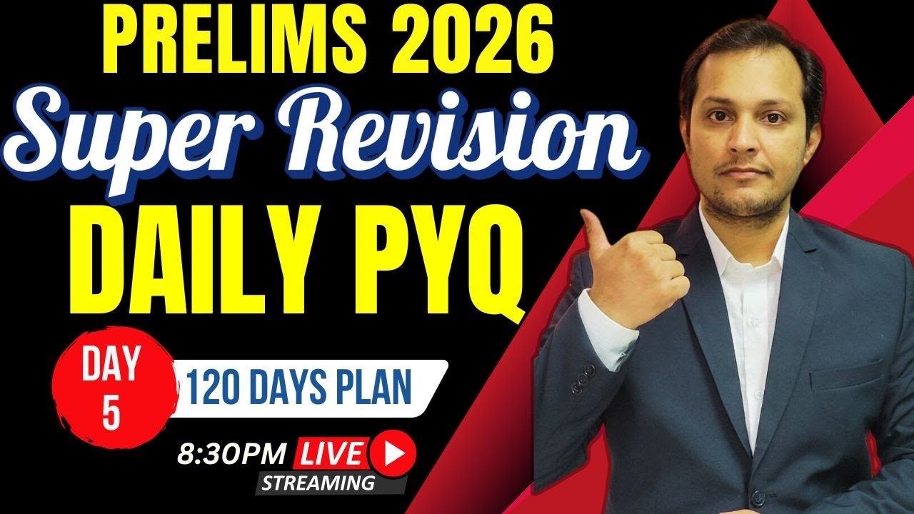 UPSC PRELIMS 2026 PYQ BASED REVISION DAY 5 - YouTube