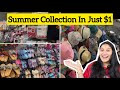 Summer Collection In Just $1 🇨🇦| Summer Shopping | Best Shopping For Summer | Svadhisworld