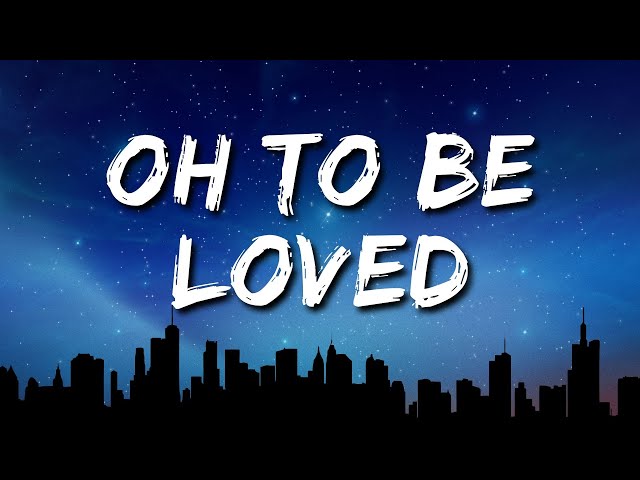 JVKE - oh to be loved (Lyrics)