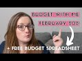 BUDGET WITH ME FEBRUARY 2021 |  Free budget spreadsheet