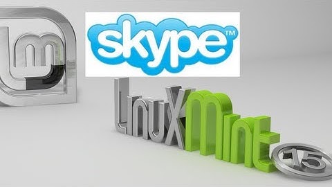 Install Skype On Linux Mint 15 "Olivia"
