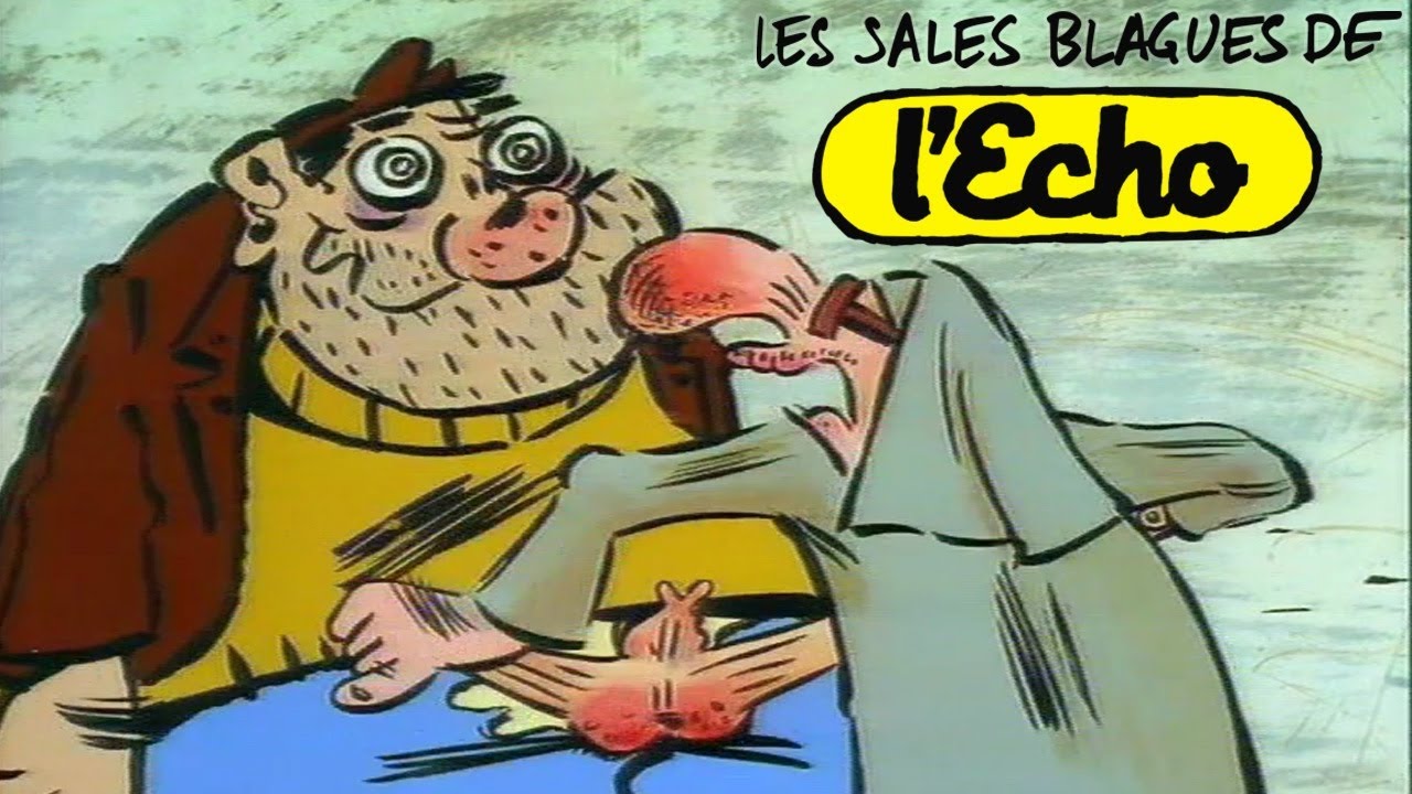 Les Sales Blagues De L Echo Integrale