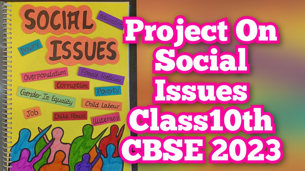 social issues project class 10 case study