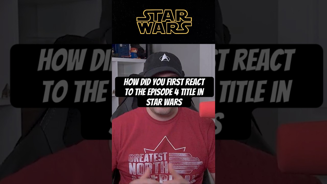 How did you first react to the Episode 4 title in Star Wars? | #starwars