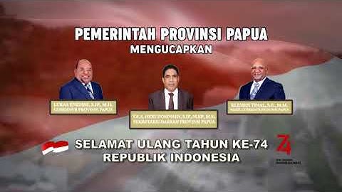 GREETING HUT RI KE - 74  DARI PEMPROV PAPUA