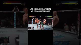 UFC 5 ONLİNE NATE DİAZ VS CONOR MCGREGOR