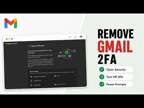 How to Turn Off 2 Step Verification in Gmail Account (2026 Fewer Prompts)
