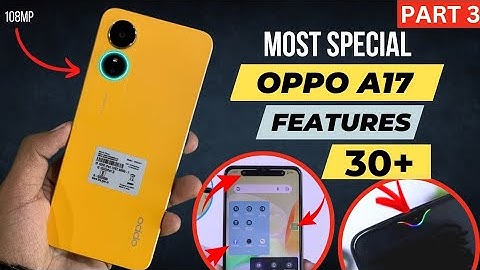 Oppo A17 (Any Oppo Phone) Tips And Tricks Top 30+ Special Features | Hindi-हिंदी PART 3