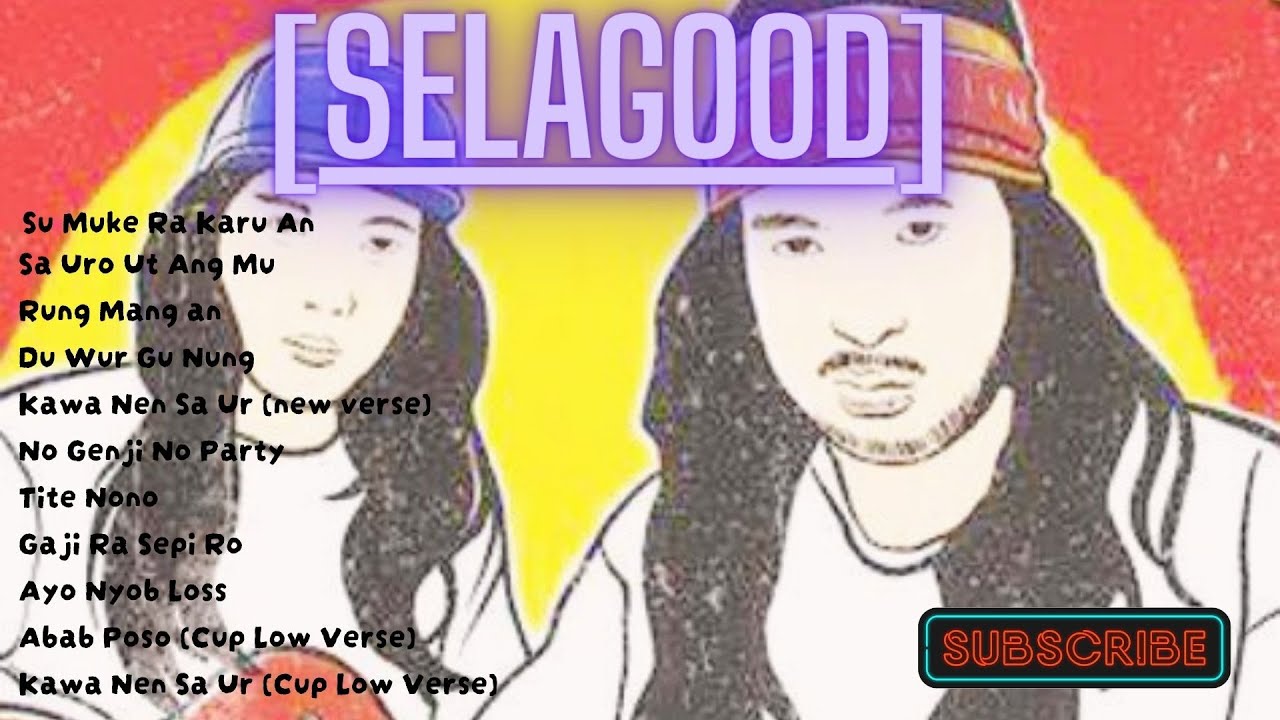 SELAGOOD best choice song list