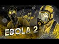 ОПАСНАЯ БОЛЕЗНЬ В СЕКРЕТНОМ БУНКЕРЕ ► Ebola 2