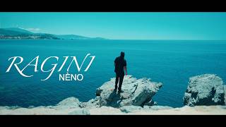 NÈNO | RAGINI (PROD BY SUNNY-R) [OFFICIAL MUSIC VIDEO]