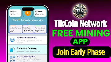 New Free Mining App (TikCoin Network) Join Early Phase