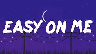 Adele - Easy On Me (Lyric video)