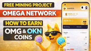 OMEGA Network lo OMG & OKN Coins సంపాదించడం ఎలా? || 10 OKN = 1 OMG Coin || #omeganetwork #crypto