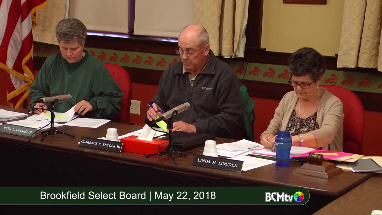 Brookfield MA Board of Selectmen, May 22, 2018 YouTube