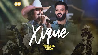 Fiduma e Jeca - Xique chords