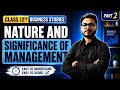 Objectives & Importance of Management | Class 12 Business Studies Chapter 1 (Part 2) | Suhel Sir
