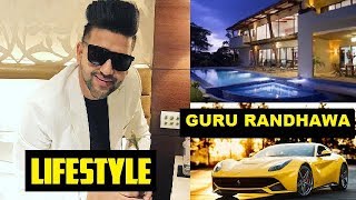 Famous Guru Randhawa - Biography and Lifestyle, House, Net Worth, Girlfriend, Car, Age Wealth