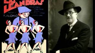 Francisco Alonso - Chotis del Pichi de "Las Leandras" (1931)