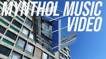 Mynthol [MUSIC VIDEO]