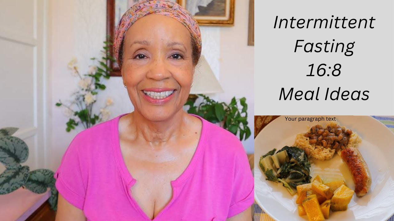 What I Eat Intermittent Fasting 16 8 Meal Ideas Weight Loss After 60 what-i-eat-intermittent-fasting-16-8-meal-ideas-weight-loss-after-60