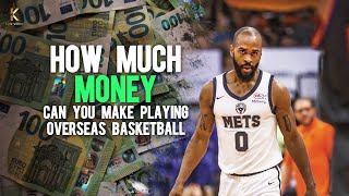 How Much Can You Make Playing Pro Basketball Overseas?