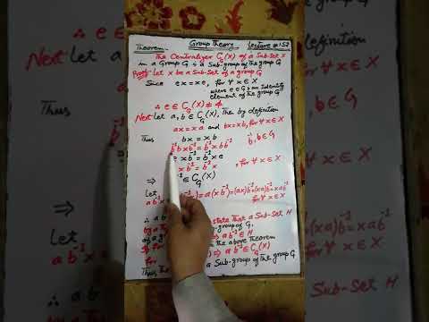 Lecture#152The Centralizer of