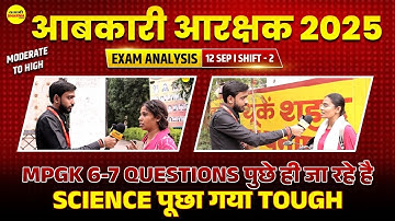 ABKARI AARKSHAK 2025 EXAM ANALYSIS 12 SEP 2025 SHIFT-02 | ABKARI AARKSHAK 2025 EXAM ANALYSIS