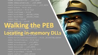 Windows Internals: Walking the Process Environment Block to Discover InMemory Libraries
