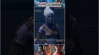 Minthara defends Shadowheart even though she is irritating
