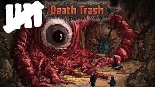 Death Trash Episode 5 - JOURNEY TO PUKE WORLD
