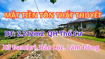 🔴(263) Mặt Tiền Đường Tôn Thất Thuyết, Ngay Khu Dân Cư | Bất Động Sản Bảo Lộc