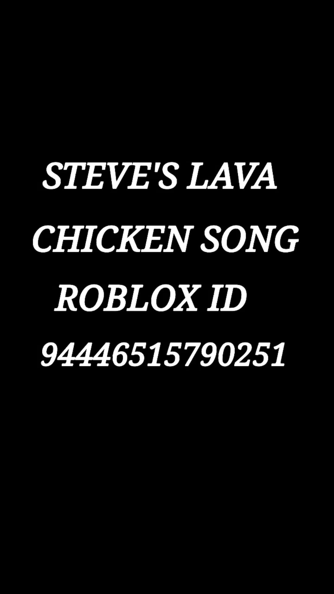 Steves Lava Chicken Roblox ID YouTube Oardefault 
