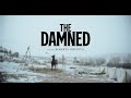 The Damned 2024 Trailer