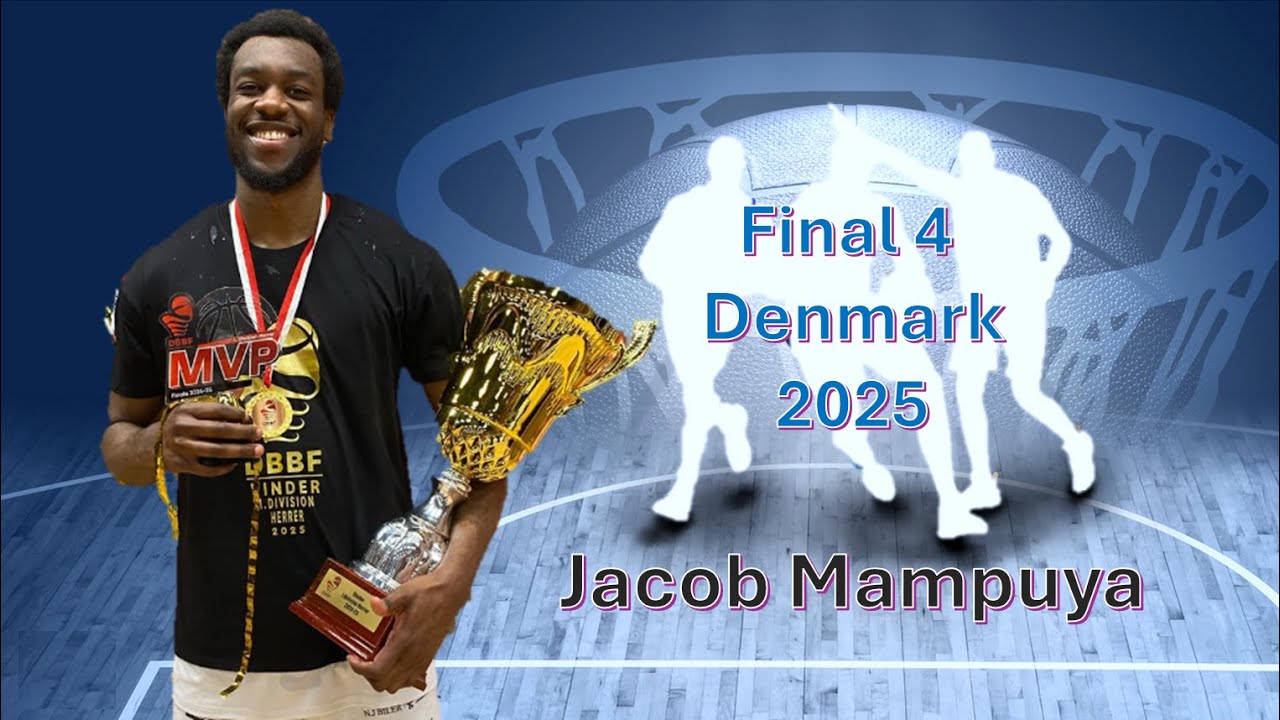 Final Four Denmark 2025 MVP Jacob Mampuya