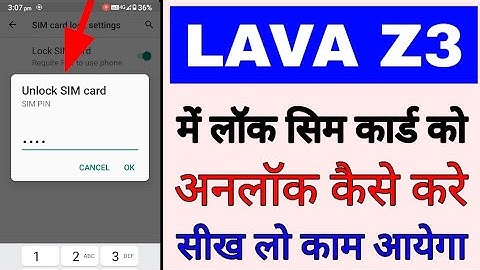 Lava z3 me lock sim card unlock kaise kare।lava z3 sim card unlock kaise kare।lava z3 sim card