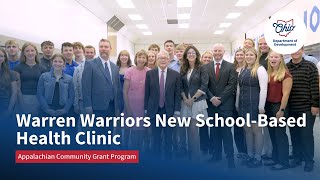 Warren Warriors New School-Based Health Clinic